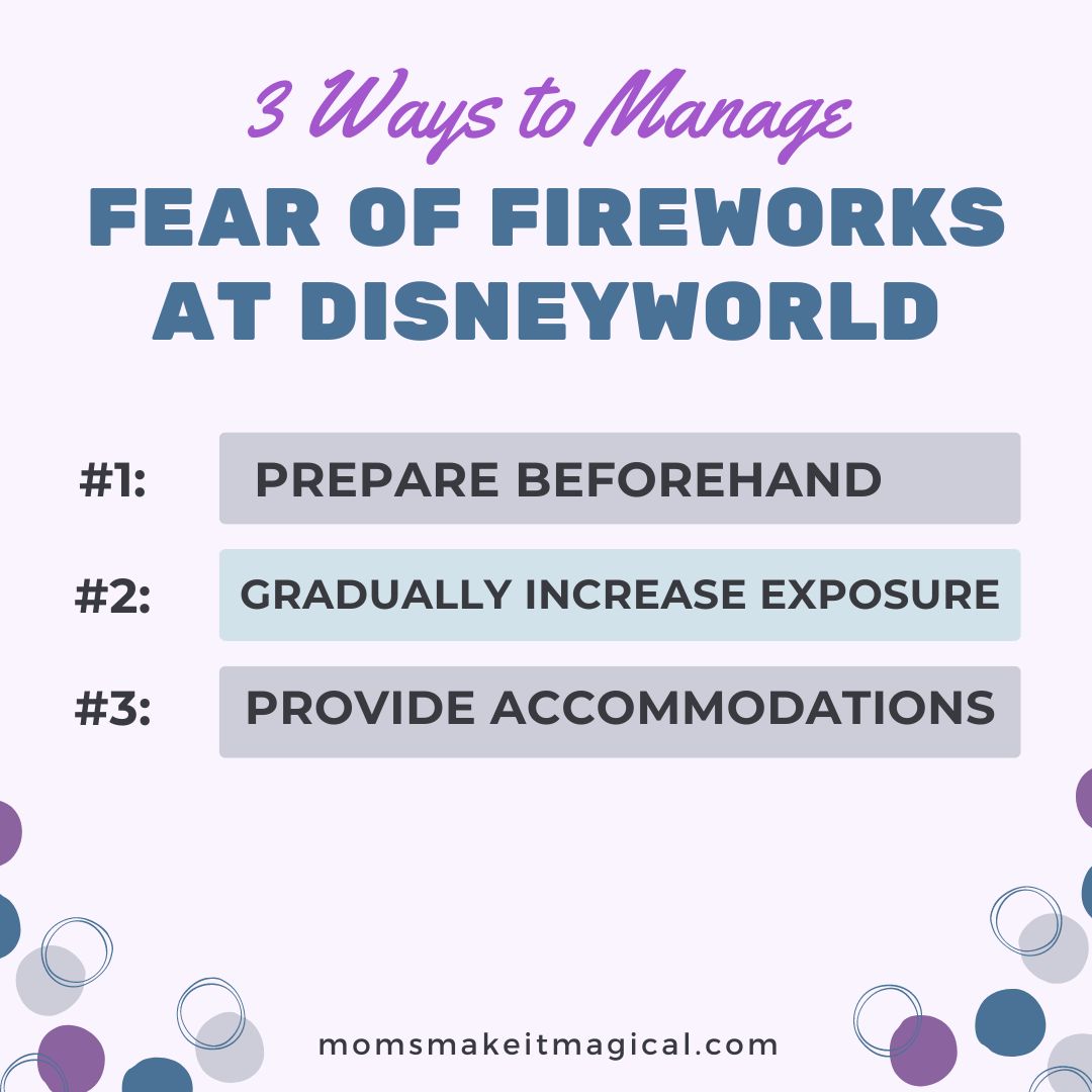 3 Ways to Manage Fear of Fireworks at Disney World